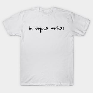 In Tequila Veritas T-Shirt